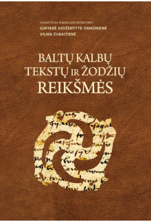 Baltų kalbų tekstų iržodžių reikšmės - Humanitas