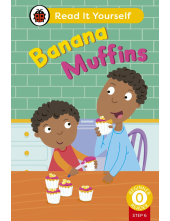 Banana Muffins (Phonics Step 6): Read It Yourself - Level 0 Beginner Reader - Humanitas