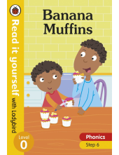 Banana Muffins – Read it yourself with Ladybird Level 0: Step 6 - Humanitas