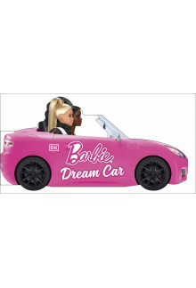 Barbie Dream Car: A Push-Along Board Book Adventure - Humanitas