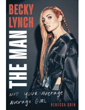 Becky Lynch: The Man - Humanitas