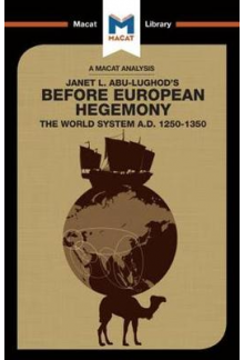 Before European Hegemony: TheWorld System A.D. 1250-1350 - Humanitas