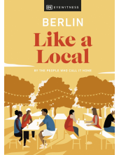 Berlin Like a Local: By the People Who Call It Home - Humanitas