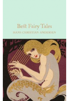 Best Fairy Tales (Macmillan Collector's Library) - Humanitas