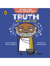 Big Ideas for Little Philosophers: Truth with Socrates - Humanitas