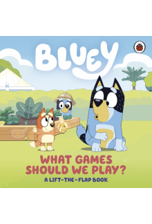 Bluey: What Games Should We Play? - Humanitas