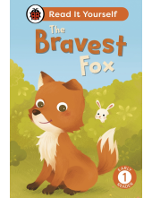 Bravest Fox: Read It Yourself - Level 1 Early Reader - Humanitas