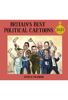 Britain's Best Political Cartoons 2023 - Humanitas