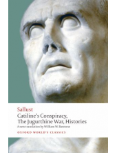 Catiline's Conspiracy, the Jugurthine War, Histories - Humanitas