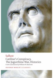 Catiline's Conspiracy, the Jugurthine War, Histories - Humanitas