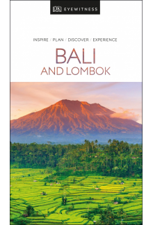 DK Eyewitness Bali and Lombok - Humanitas