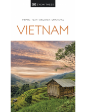 DK Eyewitness Vietnam - Humanitas