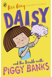 Daisy and the Trouble with Piggy Banks - Humanitas