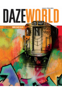 Dazeworld : The Artwork of Chris Daze Ellis (Streetart) - Humanitas