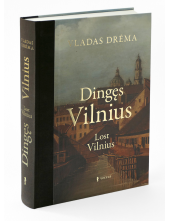 Dingęs Vilnius / Lost Vilnius - Humanitas