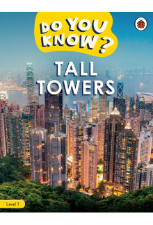 Do You Know? Level 1 - Tall Towers - Humanitas