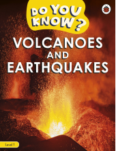 Do You Know? Level 1 - Volcanoes and Earthquakes - Humanitas