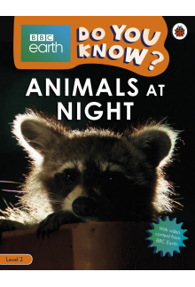 Do You Know? Level 2 – BBC Earth Animals at Night - Humanitas