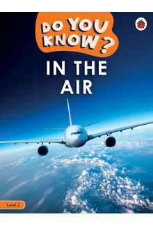 Do You Know? Level 2 - In the Air - Humanitas