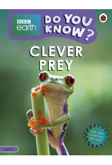 Do You Know? Level 3 – BBC Earth Clever Prey - Humanitas