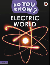 Do You Know? Level 3 – Electric World - Humanitas