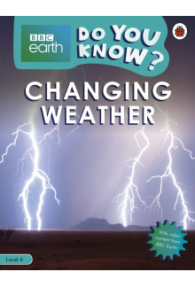 Do You Know? Level 4 – BBC Earth Changing Weather - Humanitas