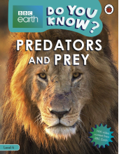 Do You Know? Level 4 – BBC Earth Predators and Prey - Humanitas