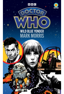 Doctor Who: Wild Blue Yonder (Target Collection) - Humanitas