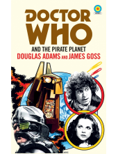 Doctor Who and The Pirate Planet (target collection) - Humanitas