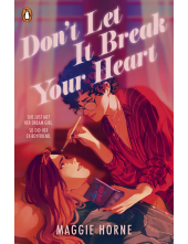 Don't Let It Break Your Heart - Humanitas