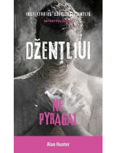 Džentliui ne pyragai - Humanitas