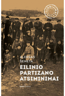 Eilinio partizano atsiminimai - Humanitas