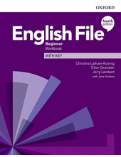 English File Beginer Workbook with key (pratybos su atsakymais, 4th. edition) - Humanitas