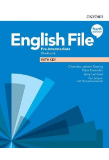 English File Pre-Intermediate Workbook with key (pratybos su atsakymais, 4th. edition) - Humanitas