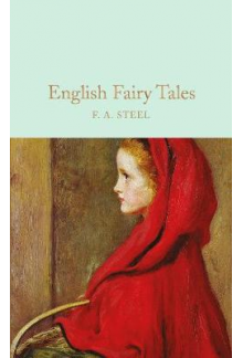 English Fairy Tales (Macmillan Collector's Library) - Humanitas