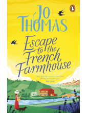 Escape to the French Farmhouse - Humanitas