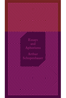 Essays and Aphorisms. Schopenhauer - Humanitas