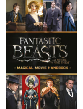 Fantastic Beasts and Where toFind Them: Magical Movie Handb - Humanitas