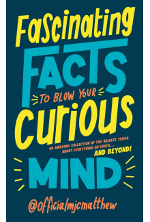 Fascinating Facts to Blow Your Curious Mind - Humanitas