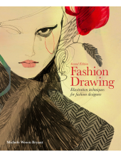 Fashion Drawing: IllustrationTechniques for Fashion ed.2016 - Humanitas