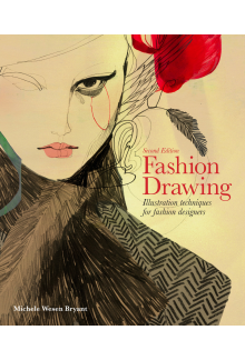 Fashion Drawing: IllustrationTechniques for Fashion ed.2016 - Humanitas