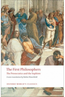 First Philosophers; The Presocratics and Sophists - Humanitas