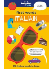 First Words. 100 Italian Words to Learn. Lonely Planet Kids - Humanitas