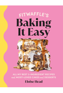 Fitwaffle’s Baking It Easy - Humanitas