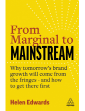 From Marginal to Mainstream: Why Tommorow's Brand Growth - Humanitas