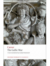 Gallic War; Seven Commentarieson the Gallic War with an Eig - Humanitas