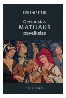 Geriausias Matijaus paveikslas - Humanitas