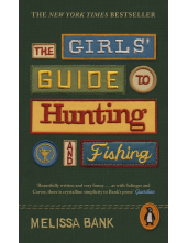 Girls' Guide to Hunting and Fishing - Humanitas