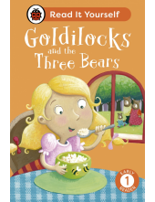 Goldilocks and the Three Bears: Read It Yourself - Level 1 Early Reader - Humanitas