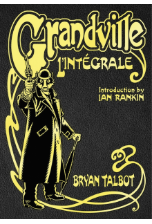 Grandville L'Intégrale - Humanitas